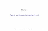 Curs 4: Analiza eficienței algoritmilor (I)staff.fmi.uvt.ro/~daniela.zaharie/alg/ASD2018_curs4.pdf · Algoritmica si structuri de date - Curs 4 (2018) 3 In ce constăanaliza eficienței
