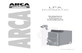 Libretto LPA Duomatic gen-2011 romania - roinstal.com · 3 ARCA s.r.l îşi declină orice responsabilitate pentru eventualele erori datorate greşelilor de tipar sau de traducere.