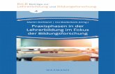 Martin Rothland | Ina Biederbeck (Hrsg.) Praxisphasen in ...waxmann.ciando.com/img/books/extract/3830989113_lp.pdf · Beiträge zur Lehrerbildung und Bildungsforschung Im Auftrag