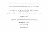 Die RSV-Bronchiolitis im frühen Kindesalter: Eine ...ediss.sub.uni-hamburg.de/volltexte/2005/2699/pdf/Dissertation.N.Alex.pdf · Trotz des häufigen Vorkommens der Bronchiolitis