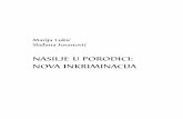 Marija Lukić Slađana Jovanović - womenngo.org.rs i sladja.pdf · definicija postavljeni su određivanjem kruga zaštićenih lica, kao i kruga sankcionisanih ponašanja. Za ko-