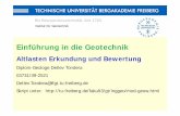 Einführung in die Geotechnik - tu-freiberg.de · VL Einführung in die Geotechnik „Altlasten“ WS 2012/2013 - Altablagerungen und Altstandorte stellen einen eigenständigen Problemkreis