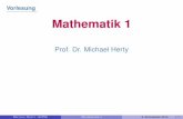Vorlesung Mathematik 1 - elearning.rwth-aachen.de · Vorlesung Mathematik 1 Prof. Dr. Michael Herty Diese Vorlesung: Folgen, Nullfolgen Konvergenz Grenzwertberechnung MICHAEL HERTY