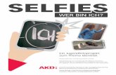 Selfie – Wer bin ich? - akd-ekbo.de · Selfie-Trends sowie ihr eigenes Nutzungsverhalten zu hinterfragen und somit selbstreflexive Kompetenzen auszubauen. Den Jugendlichen werden