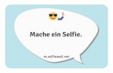 Mache ein Selfie. - selfiewall.net · Mache ein Selfie mit einem Gast den du noch nicht kennst. m.selfiewall.net