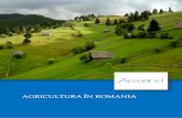 AAGGRRIICCUULLTTUURRAA ÎÎNN RROOMMAANNIIAA · ha recomanda Romania ca o destinație perfecta pentru agricultura intensiva. In Romania impozitele sunt mici si exista o singura taxa