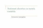 Actionari electrice cu turatia variabila - memm.utcluj.ro · Consumul de energie electrica in sistemele de actionare M 3 ~ Mecanism Transformator Convertor Motor Pierderi electrice