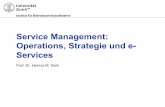 Service Management: Operations, Strategie und e- Services · • Yield Management in der Praxis umsetzen können Seite 3 . Institut für Betriebswirtschaftslehre 24.11.2015 Strategien