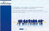 Calitate, Inovație și Networking în învățarea limbilor străine în limba română.pdf · Ghid Nellip - Învăţământul şcolar page 1 Calitate, Inovație și Networking în