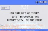Engineering Dissertation Writing Services and Help in UK- How Internet of Things (Iot) Influences the Productivity of The Firms