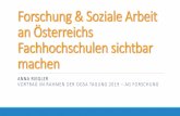Forschung & Soziale Arbeit an Österreichs Fachhochschulen ... · Aktuelle Forschungsprojekte an Österreichs Fachhochschulen Aktuelle Forschungsprojekte leisten einen wesentlichen