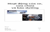 Hoạt động của xe, sửa chữa - baogiaxetai.combaogiaxetai.com/wp-content/uploads/2016/02/Hoạt-động-của-xe-và-sửa-chữa... · Thân xe không được thiết kế