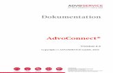 Handbuch AdvoConnect 2.3 · Die Installation von AdvoConnect® erfolgt durch Aufruf von AdvoConnect.msi (z.B. durch Doppelklick). Handbuch AdvoConnect® Stand: 02.03.2016 Seite 5
