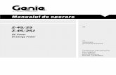 Z-45/25 Z-45/25J - manuals.gogenielift.commanuals.gogenielift.com/Operators/romanian/133543RO.pdf · Z-45/25 Z-45/25J CE DC Power Bi-Energy Power Manualul de operare cu informaţii