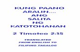 TRANSLATED FROM ENGLISH TO FILIPINO TAGALOG _To_Study-filipino tagalog.pdf · Sumulat si Martin Luther ng sumusunod na parapo higit 500 taong nakalipas ukol sa kaniyang hamon nitong