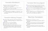 Translation Memory Program Machine Translationpioneer.chula.ac.th/~awirote/courses/tran-res-term/translation-memorykey.pdf · • Google has made machine translation acceptable and