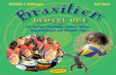 Brasilien Brasilien bewegt uns - oekotopia-verlag.de · Johnny Lamprecht Afrika bewegt uns mit Bewegungsspielen, Spiel - liedern und Tänzen für Kinder ISBN (Buch) 978-3-86702-084-8