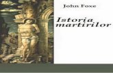 JOHN OXE - Emanuel Calvary Chapel | Christian Church · Între timp, Cartea Martirilor a fost pusă în bisericile engleze, a fost citită marinarilor lui Sir Francis Drake şi a