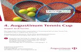 4. Augustinum Tennis Cup · Doppelturnier Samstag, 31. August, 10– 19 Uhr; Startgeld: 30 Euro pro Person (inkl. Abendessen) LK-Turnier Sonntag, 01. September, 10– 19 Uhr