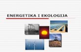 ENERGETIKA I EKOLOGIJA - rgf.bg.ac.rs semestar/Osnove energetike/Predavanja... · Zagađivanje vode, pored dejstva atmosferskih voda na deponije uglja i pepela, nastaje kao rezultat