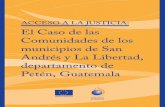 El Caso de las Comunidades de los municipios de San Andrés ... · En general, la situación de las comunidades que viven en los municipios de El Caso de las Comunidades de los municipios