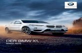 DER BMW X1. · Dargestellt sind Fahrzeugpreise in EUR inkl. 19% MwSt./EUR ohne MwSt. als unverbindliche Preisempfehlung ab Werk ohne Überführungskosten. Die aufgeführten BMW Modelle