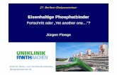 Flöge Aachen Eisenhaltige Phosphatbinder¶ge... · Klinik für Nieren- und Hochdruckkrankheiten Jürgen Floege Eisenhaltige Phosphatbinder Fortschritt oder „ Yet another one…