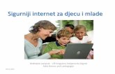 Sigurniji internet za djecu i mlade - os-dtadijanovica-zg ... · • najveća ^enciklopedija u povijesti čovječanstva • sastoji se od više različitih usluga: ... kojem dijete