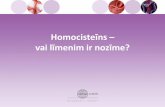 Homocisteīns – vai līmenim ir nozīme?neuroimmunology.lv/wp-content/uploads/2012/09/Homocisteins_Vai-limenim... · Simptomi skar galvenokārt četras orgānu sistēmas: • Acis