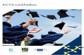 ECTS Leitfaden - ec.europa.eu · Einführung. Das Europäische System zur Übertragung und Akkumulierung von Credits (ECTS) ist ein Instrument des Europäischen Hochschulraums (EHR),
