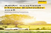 ADAC Saarland Classic Kalender 2018 - motorsport-saar.de · Oldtimerfreunde Lebach oldtimerfreunde-lebach.com Juni 1. - 2.6. Saar-Lor-Lux Classique classique.de 2.6. En route pour