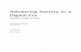 Advancing Society in a Digital Era - files.m7.mailplus.nlfiles.m7.mailplus.nl/user370341/2256/Advancing Society Essay nl.pdf1 Advancing Society in a Digital Era Science with a Soul