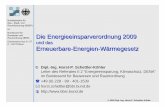 Raumforschung (BBSR) Bundesamt für Die ... und_EEWaermeG.pdf · Raumforschung (BBSR) im Bundesamt für Bauwesen und Raumordnung (BBR) Deichmanns Aue 31-37 D -53179 Bonn Die Energieeinsparverordnung