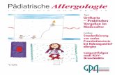 Pädiatrische Allergologie - gpau.de · Pädiatrische Allergologie . 9 4/2006 iNHALt iNHALt Editorial topic 6 Urtikaria – Praktisches Vorgehen im Kindesalter Wie sinnvoll ist eine