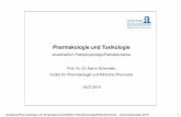 Pharmakologie und Toxikologie - uni-frankfurt.de · Vorlesung Pharmakologie und Toxikologie einschließlich Pathophysiologie/Pathobiochemie –Sommersemester 2019 1 Pharmakologie