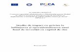 înființarea și operaționalizarea unui fond de investiții ...testare.ga/.../11/Ri-1.6-Studiu-de-impact-cu...unui-fond-de-investitii.pdf · ACADEMIA ROMÂNĂ Creșterea capacității