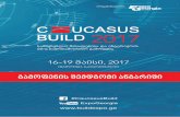 16-19 მაისი, 2017 - CAUCASUS BUILDbuildexpo.ge/pdfs/a669ebd4c801bde8ea3b40ce6af49fb3.pdf · caucasus build 2017 - s დამთვალიერებლები, რომელთა
