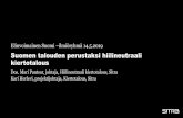 Elinvoimainen Suomi ilmiöryhmä 14.5 - media.sitra.fi · Suomen talouden perustaksi hiilineutraali kiertotalous Elinvoimainen Suomi –ilmiöryhmä 14.5.2019 Dos. Mari Pantsar, johtaja,