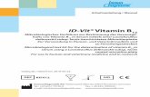 ID-Vit® Vitamin B - immundiagnostik.com · 3 Arbeitsanleitung ID-Vit® Vitamin B 12 • Periphere Neuropathie • Patienten mit CED, Gastritis, Gastrektomie oder Glutenunverträglichkeit