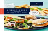 STREET FOOD - royalgreenland.com · En af tidens største trends er street food. De største byer har allerede deres egne street food-markeder, og tendensen ser kun ud til at blive