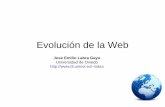 Evolución de la Web - di002.edv.uniovi.esdi002.edv.uniovi.es/~labra/cursos/presentaciones/0_EvolucionWeb.pdf · Consistía en una base de datos de información sobre física y un