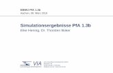 Simulationsergebnisse PfA 1 - bahnprojekt-stuttgart-ulm.de · Inhalt 2 Simulationsergebnisse PfA 1.3b · 459-002 · Aachen · 08. März 2019 4 Sensitivitätsanalyse Fahrzeitreserven