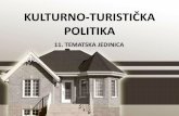 KULTURNO-TURISTIČKA - fmtu.lumens5plus.com · kulturni turizam te formirala Savjet za kulturni turizam u srpnju 2004. godine Hrvatska gospodarska komora – Sektor turizma osnovala