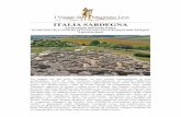ITALIA SARDEGNA - Archeologia dell'Isola Felice, 6 gg · Dopo colazione partenza per il Santuario di Sant’Anastasia, uno dei più importanti della Sardegna nuragica, situato all’interno
