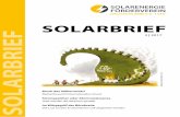 SOLARBRIEF - sfv.de · -Bepreisung sowie eines (technologie-offenen) gestärkten Markteinfüh- rungsprogramms insbesondere für die Klasse der saisonalen Speicher. Eckpunkte für