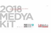 Türkiye’nin İlk ve Tek Laboratuvar Sektörü Medya ve Reklam ... MEDYAKiT_2018_.pdf/ 2018 Türkiye’nin İlk ve Tek Laboratuvar Sektörü Medya ve Reklam Kanalı HER ZAMAN, HER