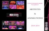 ARTISTES ANIMATIONS - agence-p2gevent.com · Base : basse, batterie, guitare, clavier, 2 chanteuses, 1 chanteur leader Plongeon dans les années disco de Boogie Wonderland à Sex