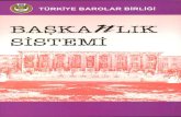 BAŞKA/İLİK - serdargunes.files.wordpress.com · Anayasa Gelişmeleri, Web Sayfası , Bu konuda bkz., Erdal Onar, "Türkiye'nin Baş kanlı k veya Yarı -Başkanlı k Sistemine