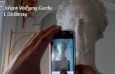 Johann Wolfgang Goethe - literaturwissenschaft-online.uni ...¼hrung-Goethe-Folien-klein.pdf · Faust I/II. Johann Wolfgang Goethe I. Einführung (11. 4. 2017) Medusa Rondanini römische