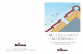 DAS ZIEGELDACH – MAẞGENAU - ftp.roeben.comftp.roeben.com/Maassgenau1902.pdf · Röben Tonbaustoffe GmbH Postfach 1209 · 26330 Zetel · Telefon +49 (0) 4452 880 Fax +49 (0) 4452